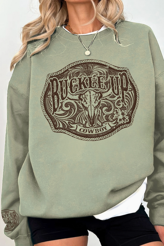 Buckle Up Cowboy Sweatshirt